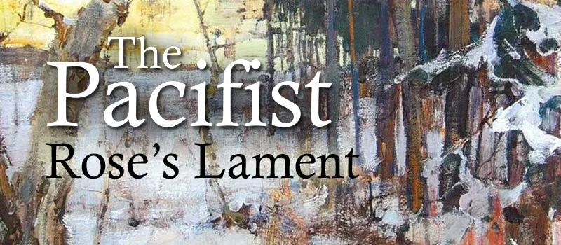 Rose's Lament