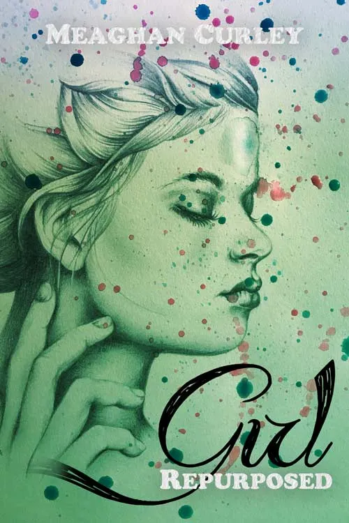 Girl: Repurposed
