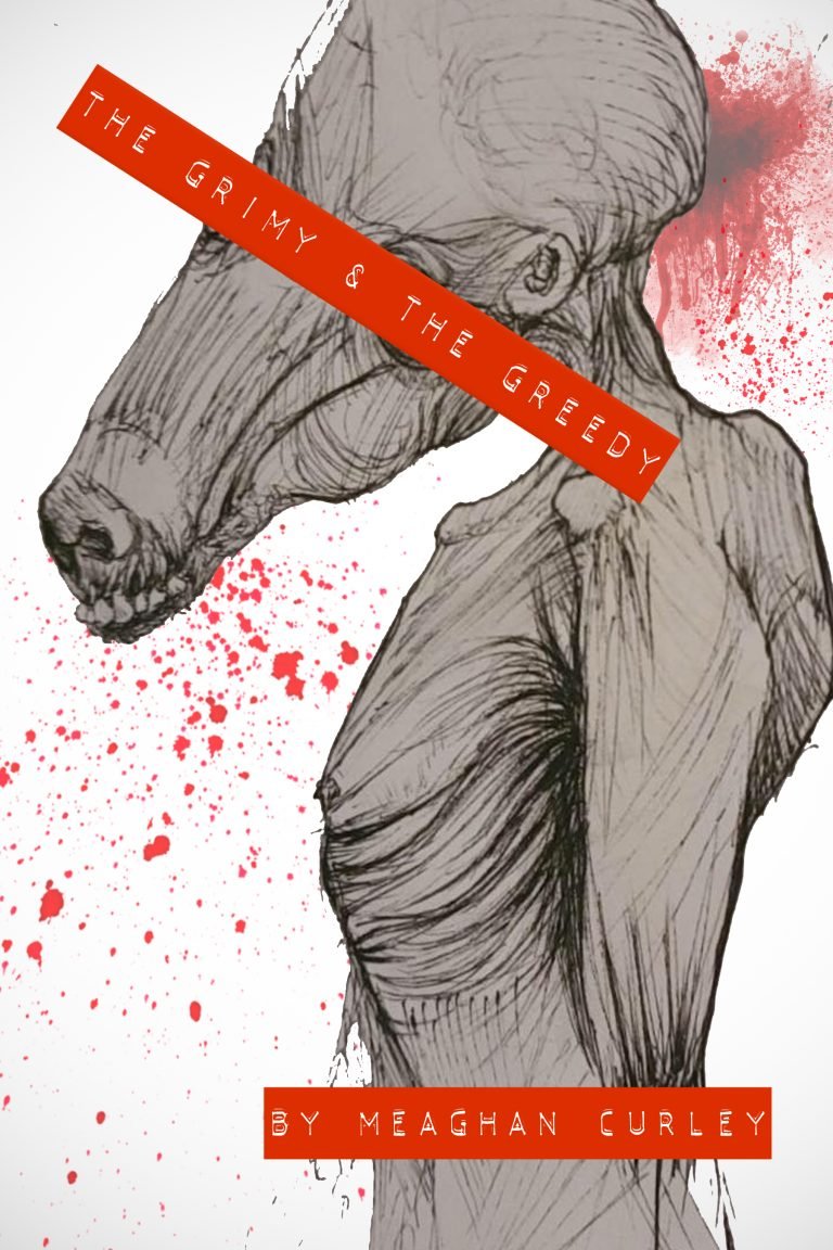 The Grimy and the Greedy Cover